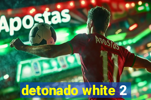 detonado white 2